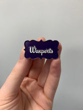 Load image into Gallery viewer, Waxperts Enamel Badge
